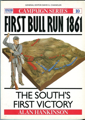 9781855321335-First Bull Run 1861: The South's First Victory.